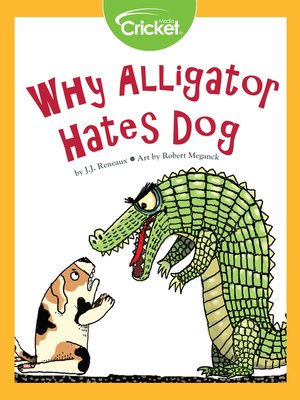cover image of Why Alligator Hates Dog
